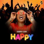 Now Playing: Debra Can Delivers Pure Afrobeat Joy with “Happy”