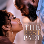 J. MAURICE Lands on the A-List Playlist with “The Best Part”